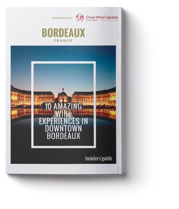 Top 10 Insiders' Guide Bordeaux | France