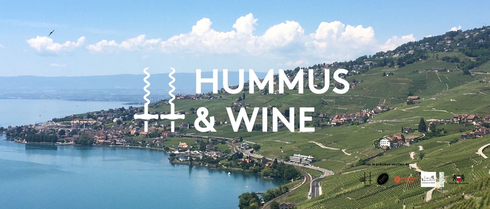 Lausanne – Hummus and Wine