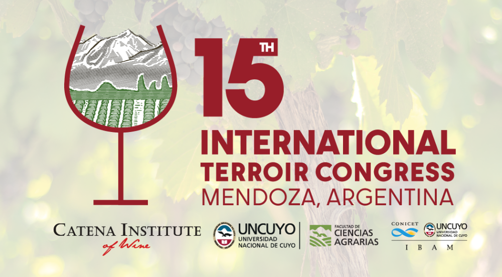 THE 15th INTERNATIONAL TERROIR CONGRESS WILL TAKE PLACE IN MENDOZA